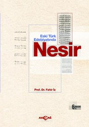 Eski Türk Edebiyatında Nesir - Akçağ Yayınları