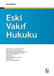 Eski Vakıf Hukuku - 1