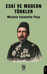 Eski ve Modern Türkler - 1