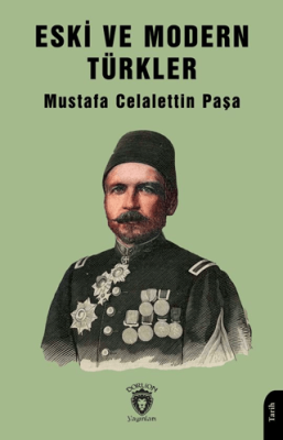 Eski ve Modern Türkler - 1