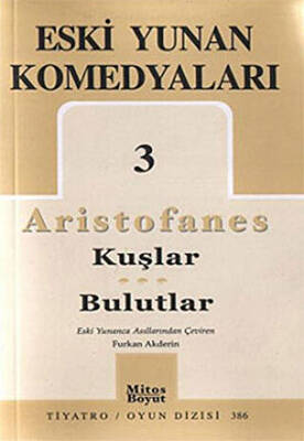 Eski Yunan Komedyaları 3 - Kuşlar - Bulutlar - 1