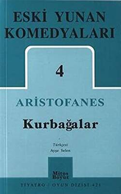 Eski Yunan Komedyaları 4- Kurbağalar - 1