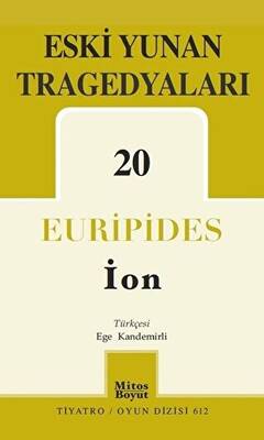 Eski Yunan Tragedyaları 20 - İon - 1
