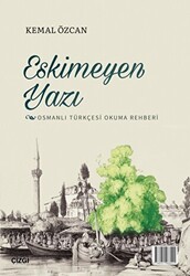 Eskimeyen Yazı - Çizgi Kitabevi Yayınları