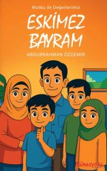 Eskimez Bayram - Güneşyolu Yapım Yayın