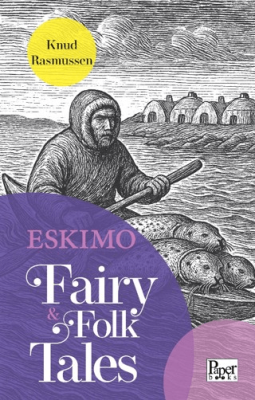 Eskimo Fairy & Folk Tales - 1