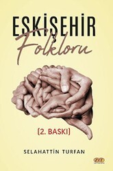 Eskişehir Folkloru - Zet Yayınları
