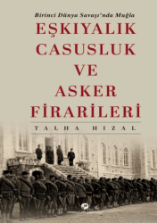 Eşkıyalık, Casusluk ve Asker Firarileri - Milenyum Yayınları