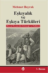 Eşkıyalık ve Eşkıya Türküleri - Öz-Ge Yayınları