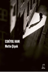Eskiyol Hanı - Doruk Yayınları