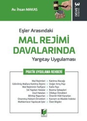 Eşler Arasındaki Mal Rejimi Davalarında Yargıtay Uygulaması - Adalet Yayınevi