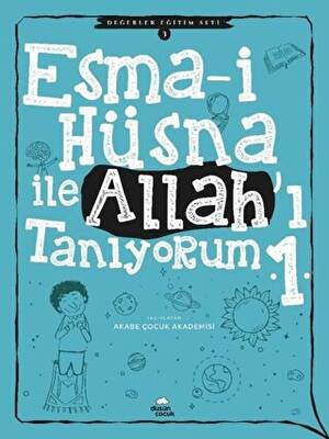 Esma-i Hüsna İle Allah`ı Tanıyorum 1 - Değerler Eğitimi Seti 3 - 1