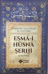Esma-i Hüsna Şerhi - İtisam Yayınları