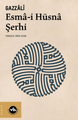 Esma-i Hüsna Şerhi - 1