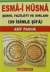 Esma-i Hüsna Şerhi, Fazileti ve Sırları Dua-001 - Pamuk Yayıncılık
