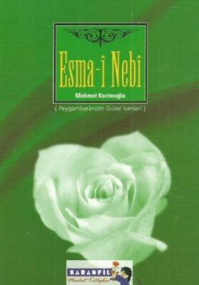 Esma-i Nebi Peygamberimizin Güzel İsimleri - 1