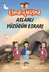 Esma İle Hüsna 9 – Aslanlı Yüzüğün Esrarı - Düş Değirmeni