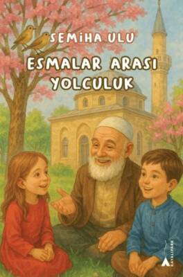 Esmalar Arası Yolculuk - 1