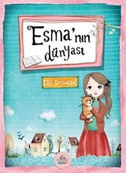 Esma’nın Dünyası - Cağaloğlu Yayınevi