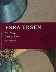 Esra Ersen Yüz Yüze - Face to Face - Yapı Kredi Yayınları