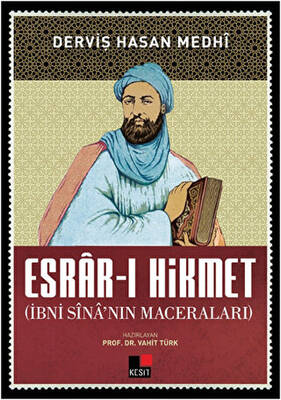 Esrar-ı Hikmet İbni Sina’nın Maceraları - 1