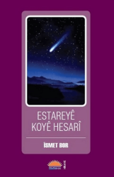 Estareyê Koyê Hesarî - Roşna Yayınları