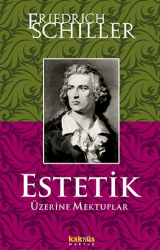 Estetik Üzerine Mektuplar - Kaknüs Yayınları