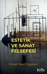 Estetik ve Sanat Felsefesi - Bilge Kültür Sanat