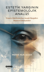 Estetik Yargının Epistemolojik Analizi - Hece Yayınları