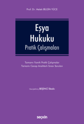 Eşya Hukuku Pratik Çalışmaları - Seçkin Yayıncılık