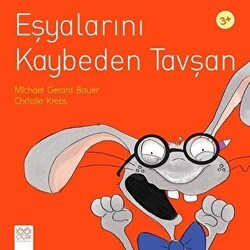 Eşyalarını Kaybeden Tavşan - 1001 Çiçek Kitaplar