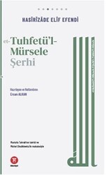Et-Tuhfetu`l-Mürsele Şerhi - Hikemiyat Yayınevi