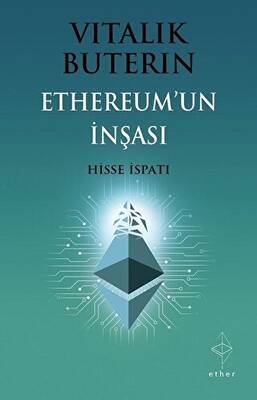 Ethereum`un İnşası: Hisse İspatı - 1