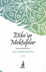 Etibe’ye Mektuplar - Ekin Yayınları