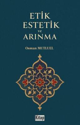Etik Estetik Ve Arınma - 1