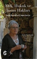 Etik, Hukuk ve İnsan Hakları - Türkiye Felsefe Kurumu