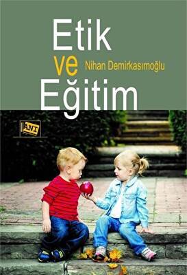 Etik ve Eğitim - 1