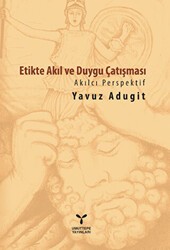 Etikte Akıl ve Duygu Çatışması - Umuttepe Yayınları