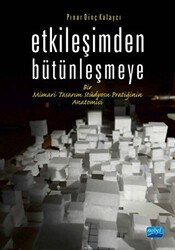 Etkileşimden Bütünleşmeye - Nobel Akademik Yayıncılık