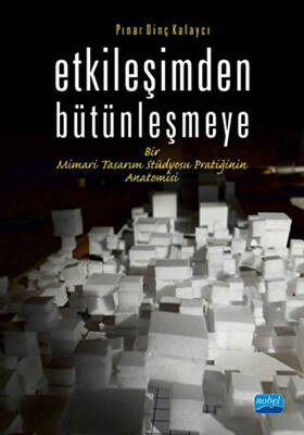 Etkileşimden Bütünleşmeye - 1