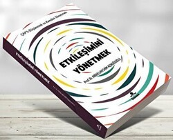 Etkileşimini Yönetmek - Hüner Yayınevi