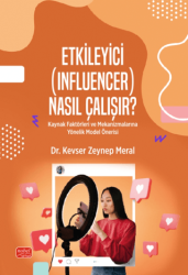 Etkileyici Influencer Nasıl Çalışır? - Nobel Bilimsel Eserler