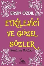 Etkileyici ve Güzel Sözler - Sarmal Kitabevi
