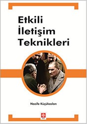 Etkili İletişim Teknikleri - Ekin Basım Yayın