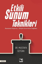 Etkili Sunum Teknikleri - Çınaraltı Yayınları