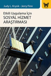 Etkili Uygulama İçin Sosyal Hizmet Araştırması - Nika Yayınevi