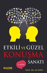 Etkili ve Güzel Konuşma Sanatı - Salon Yayınları