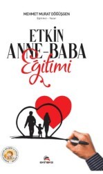 Etkin Anne - Baba Eğitimi - Ekinoks Yayın Grubu