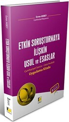 Etkin Soruşturmaya İlişkin Usul ve Esaslar - Adalet Yayınevi