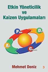 Etkin Yöneticilik ve Kaizen Uygulamaları - Cinius Yayınları